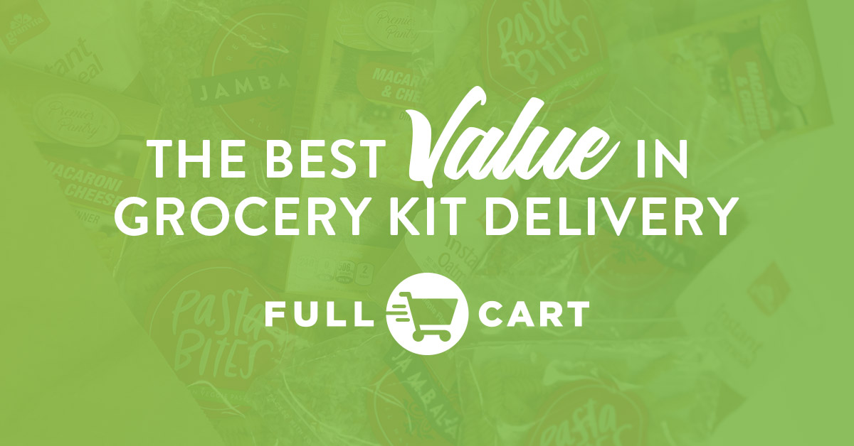 Full Cart The Best Value in Grocery Delivery